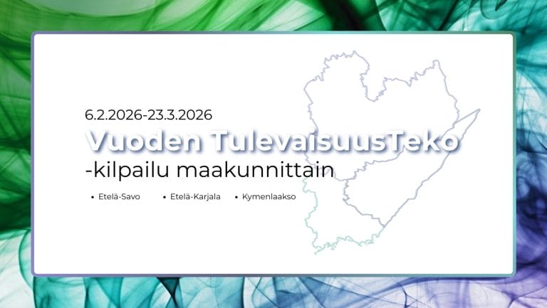 Vuoden tulevaisuusteko-kilpailun banneri, jossa Kaakkois-Suomen maakuntakartta